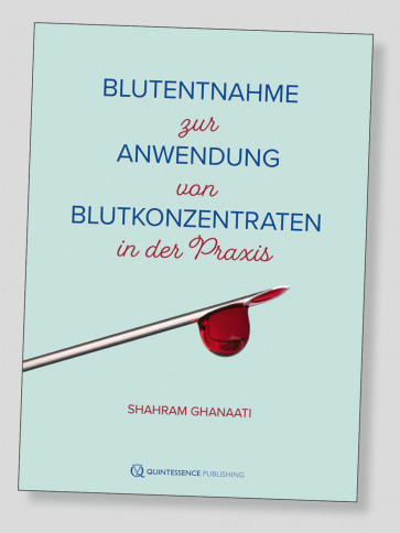 Blutentnahme zur Anwendung von Blutkonzentraten in der Praxis - Shahram Ghanaati 